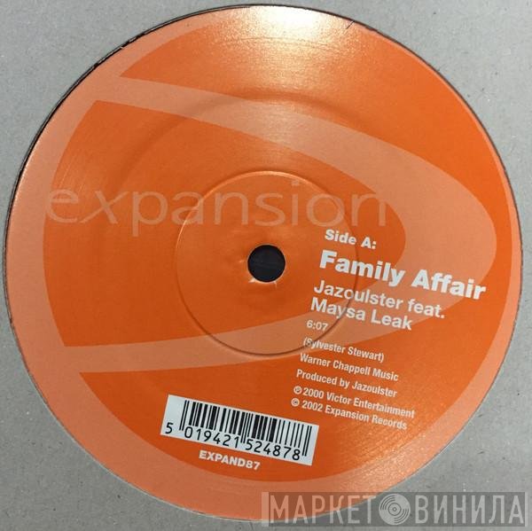 Maysa Leak, Jazoulster - Family Affair