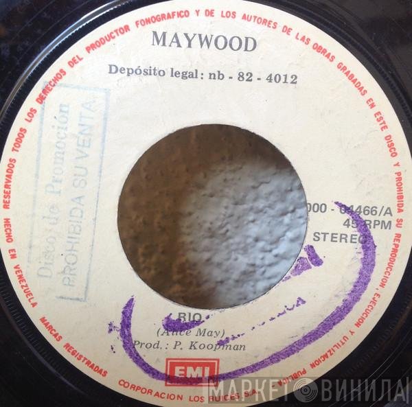 Maywood  - Rio