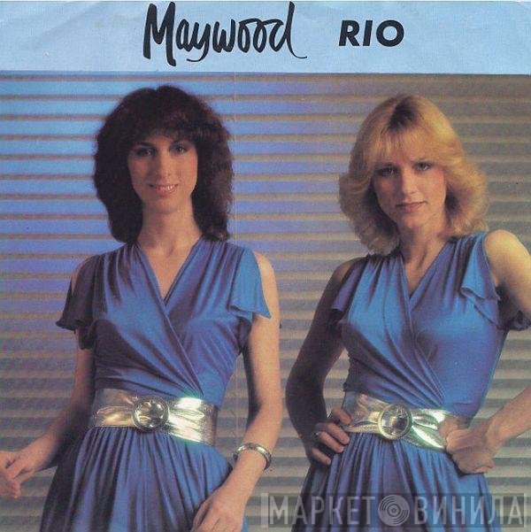 Maywood  - Rio