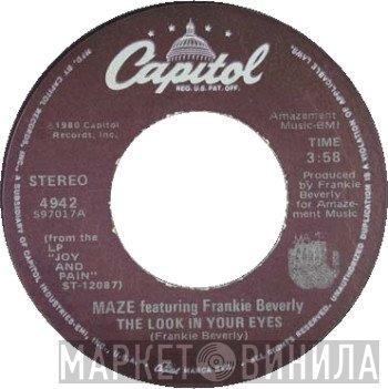 Maze Featuring Frankie Beverly  - The Look In Your Eyes / Roots