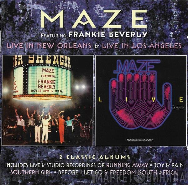Maze Featuring Frankie Beverly - Live in New Orleans / Live in Los Angeles