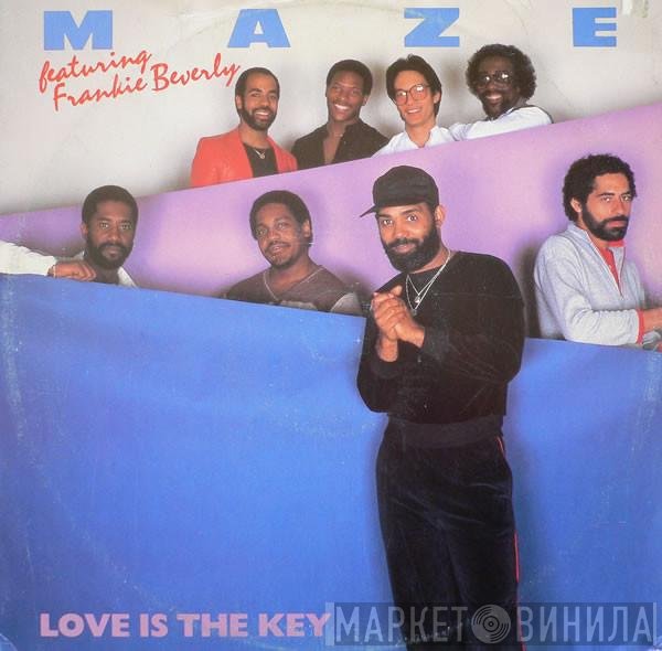 Maze Featuring Frankie Beverly  - Love Is The Key
