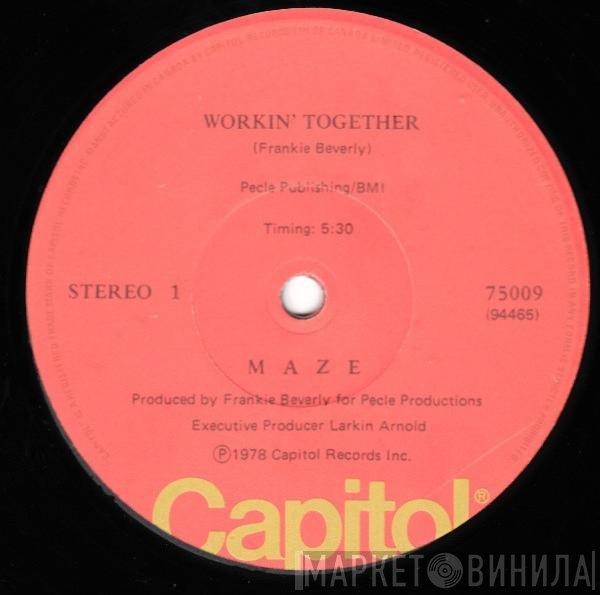 Maze Featuring Frankie Beverly  - Workin' Together