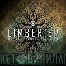 Maztek, Chroma , Btk , Cern  - Limber EP