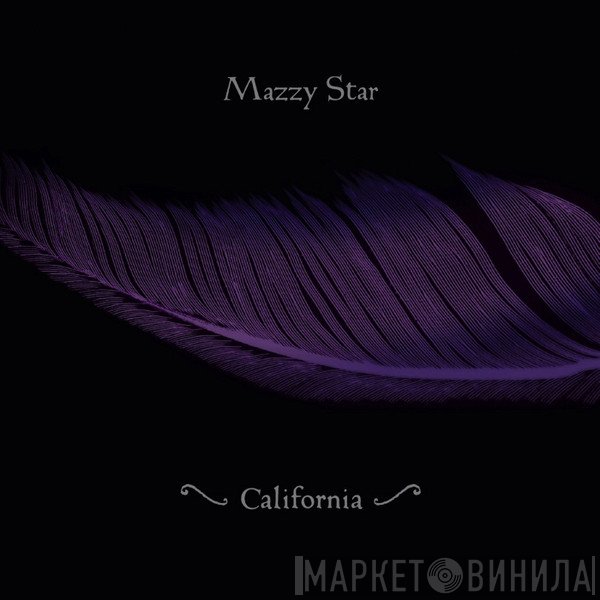 Mazzy Star  - California