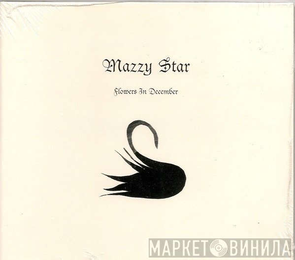 Mazzy Star  - Flowers In December