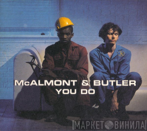 McAlmont & Butler - You Do