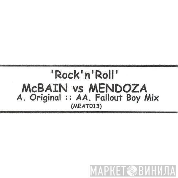 McBain &amp; Mendoza - Rock N Roll