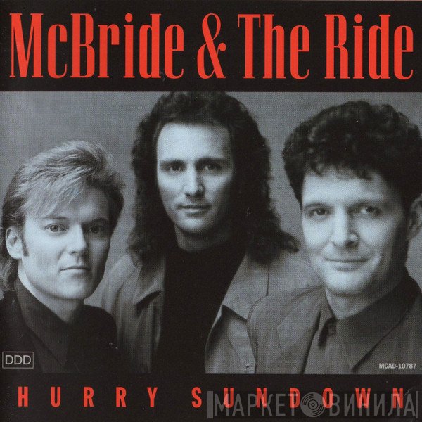 McBride & The Ride - Hurry Sundown