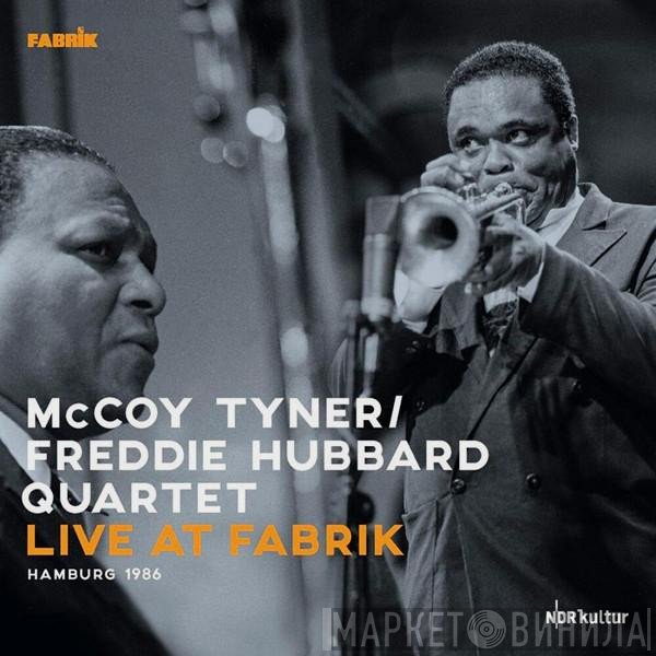 McCoy Tyner / Freddie Hubbard Quartet - Live At Fabrik Hamburg 1986