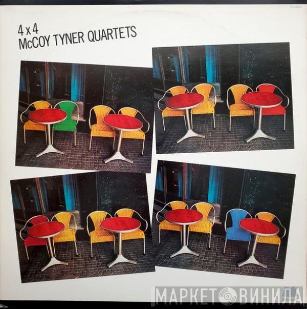 McCoy Tyner  - 4 X 4