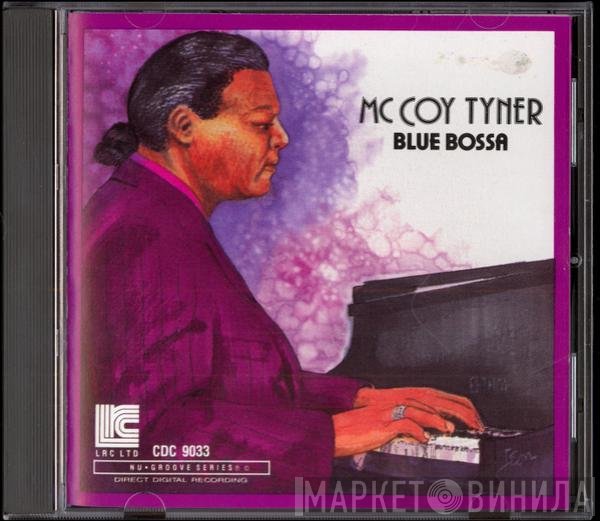 McCoy Tyner  - Blue Bossa