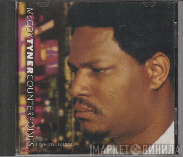 McCoy Tyner  - Counterpoints - Live In Tokyo