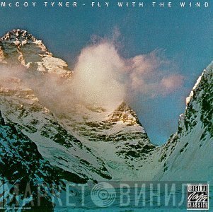 McCoy Tyner  - Fly With The Wind
