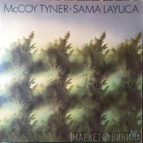 McCoy Tyner  - Sama Layuca