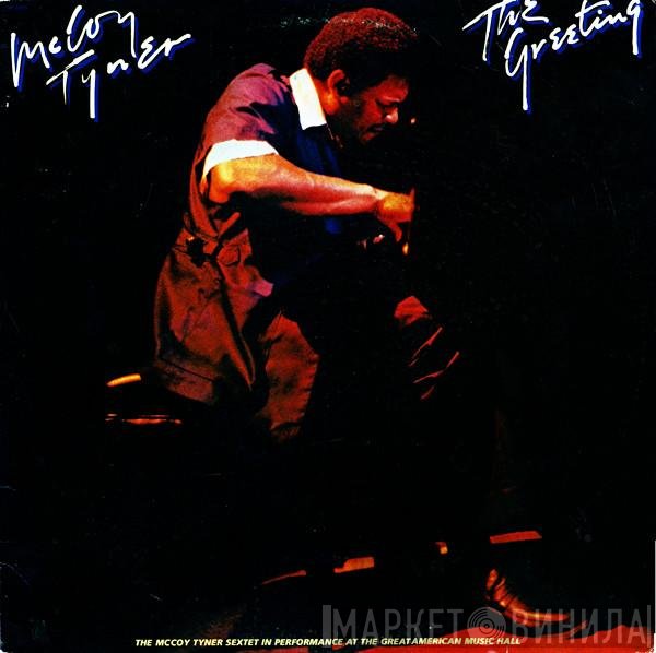McCoy Tyner  - The Greeting