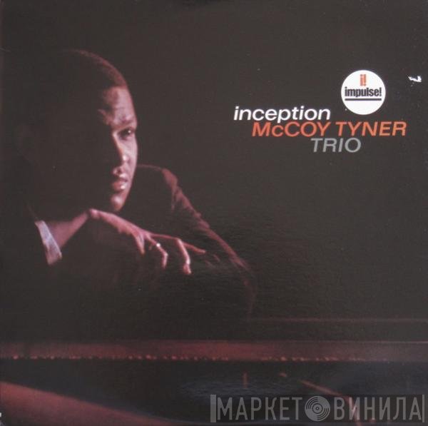 McCoy Tyner Trio  - Inception