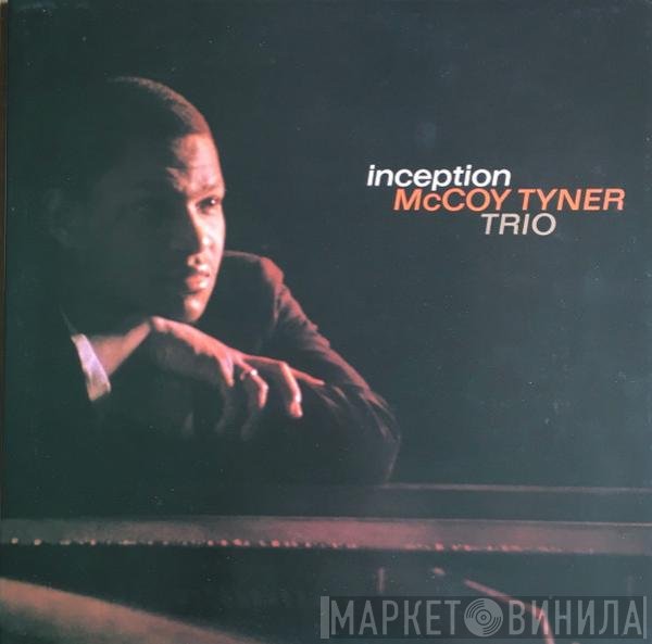 McCoy Tyner Trio  - Inception
