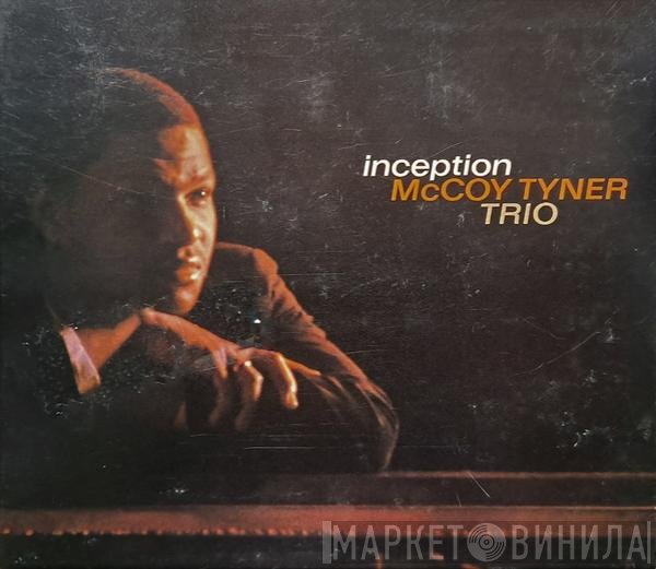McCoy Tyner Trio  - Inception