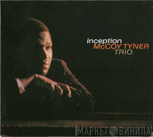 McCoy Tyner Trio  - Inception