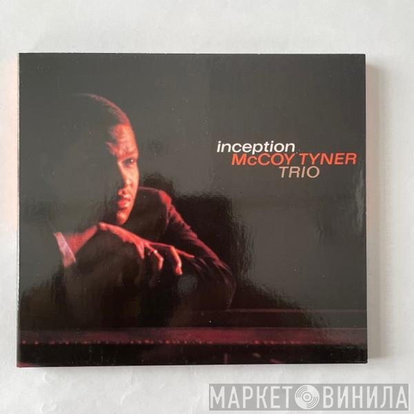 McCoy Tyner Trio  - Inception