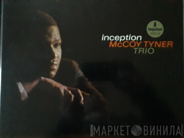 McCoy Tyner Trio  - Inception
