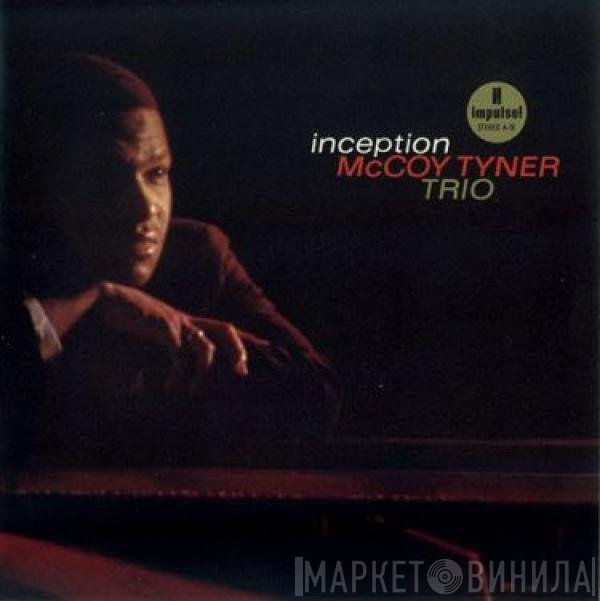 McCoy Tyner Trio  - Inception