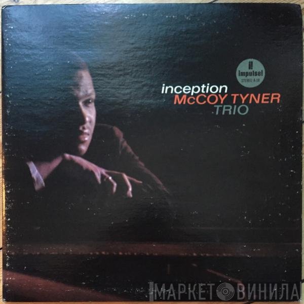 McCoy Tyner Trio  - Inception