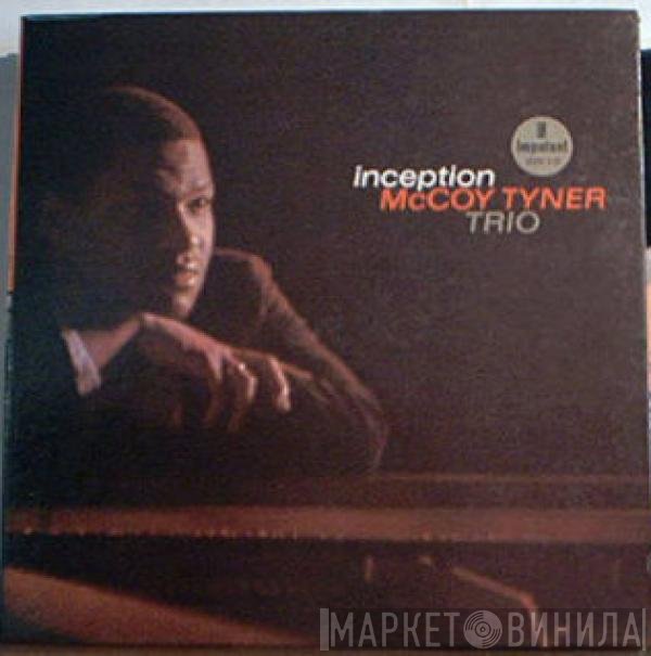 McCoy Tyner Trio  - Inception