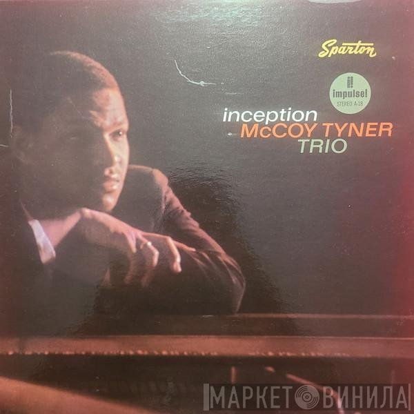 McCoy Tyner Trio  - Inception
