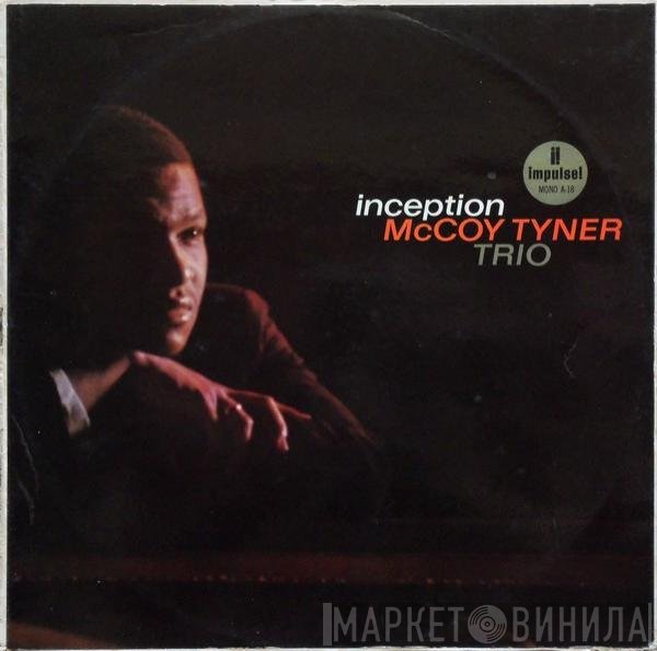 McCoy Tyner Trio  - Inception