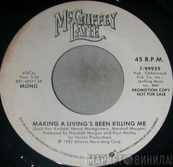 McGuffey Lane - Making A Living's Been Killing Me
