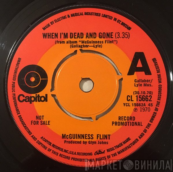 McGuinness Flint - When I'm Dead And Gone