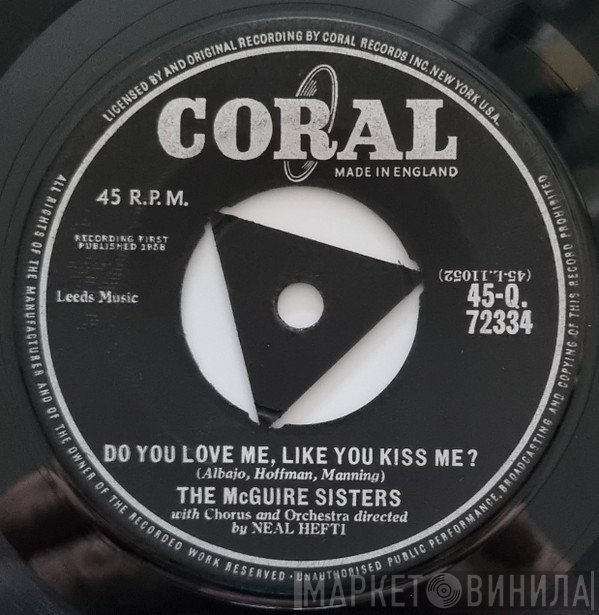 McGuire Sisters - Do You Love Me, Like You Kiss Me? / Volare (Nel Blu, Dipinto Di Blu)