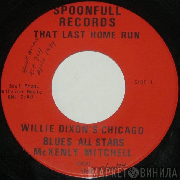 McKinley Mitchell, Chicago Blues All Stars - The Last Home Run