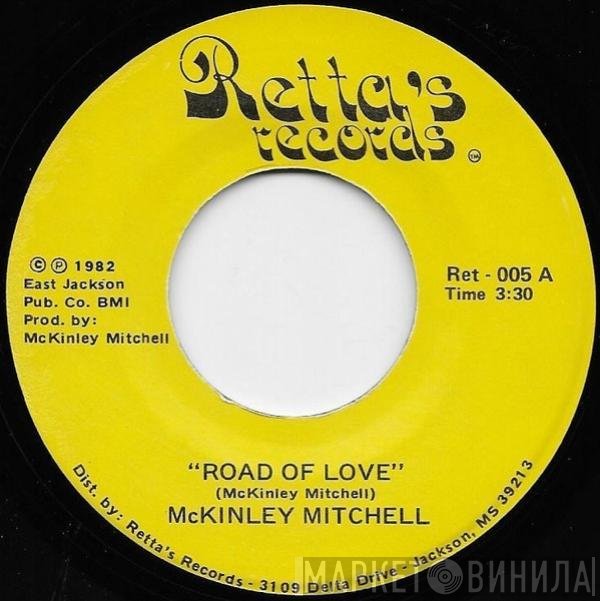 McKinley Mitchell - Road Of Love / Blues Woke Me Up This Morning