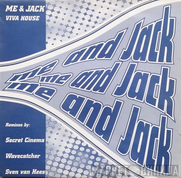 Me And Jack - Viva House