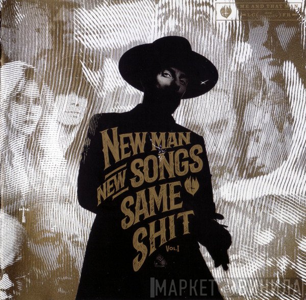 Me And That Man - New Man, New Songs, Same Shit. Vol.1