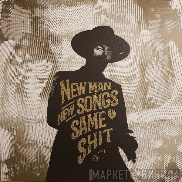Me And That Man - New Man, New Songs, Same Shit, Vol.1