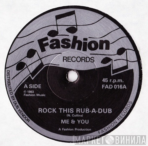 Me And You - Rock This Rub-A-Dub