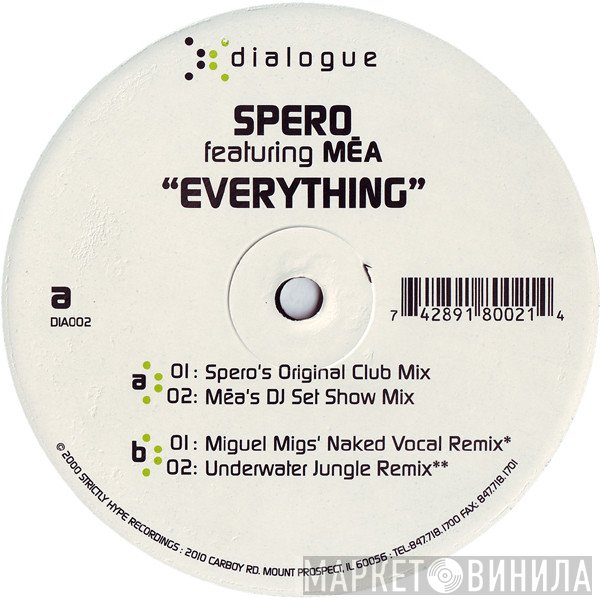 Mea Fisher, Spero Pagos - Everything