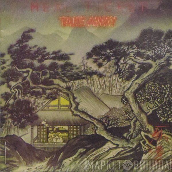Meal Ticket  - Take Away