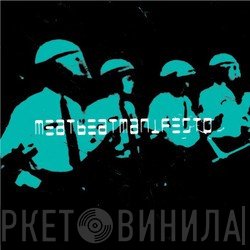 Meat Beat Manifesto  - Autoimmune