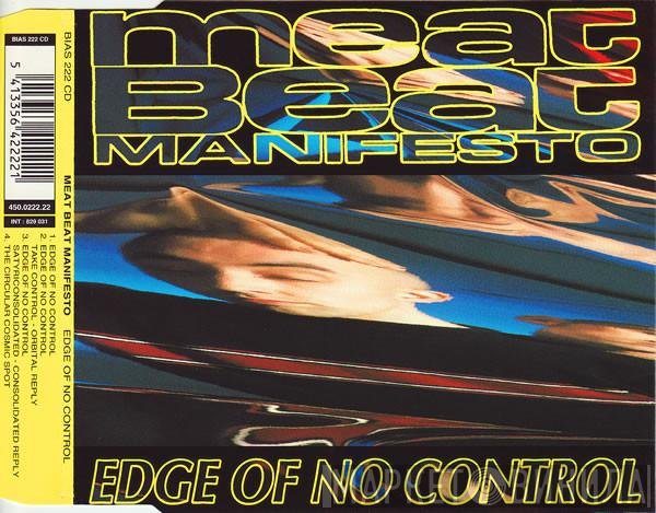 Meat Beat Manifesto - Edge Of No Control