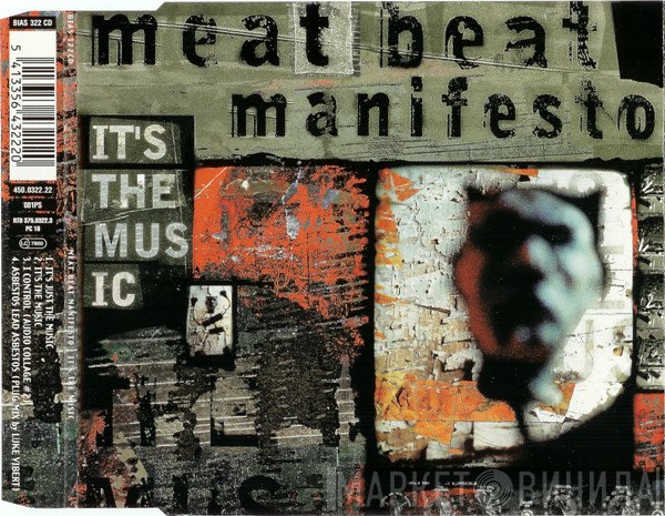 Meat Beat Manifesto - It's The Music