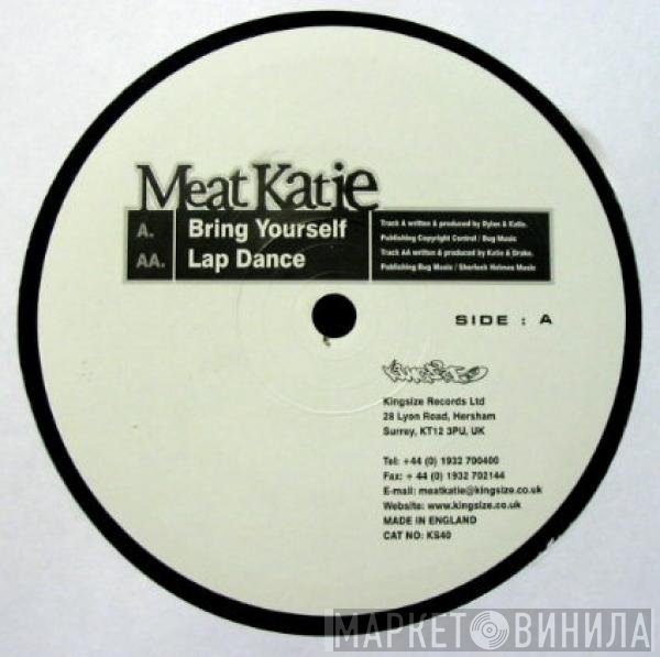 Meat Katie - Bring Yourself