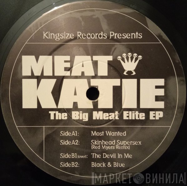 Meat Katie - The Big Meat Elite EP