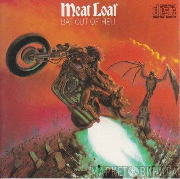 Meat Loaf  - Bat Out Of Hell