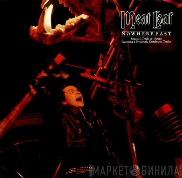Meat Loaf - Nowhere Fast