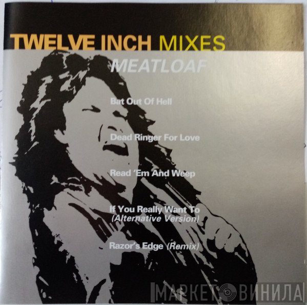 Meat Loaf  - Twelve Inch Mixes